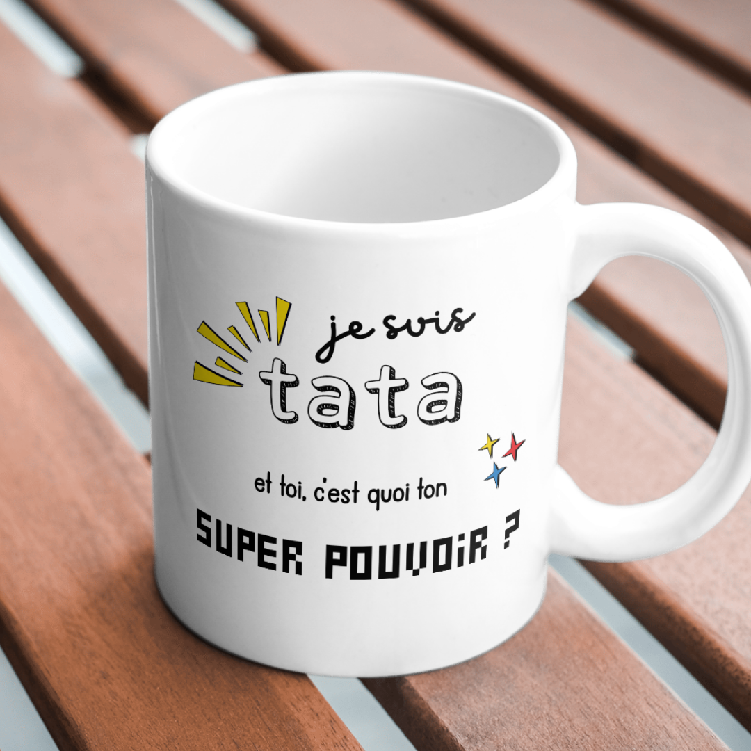 Mug super pouvoir - tata
