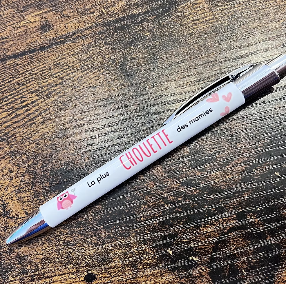 Stylo ''La plus chouette"