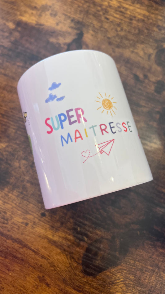 Pot à crayon - Super maîtresse